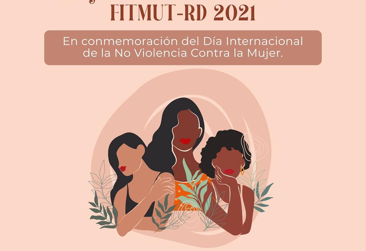 Lee más sobre el artículo FITMUT 2021 – Festival Internacional de Teatro «Mujeres sobre las Tablas»